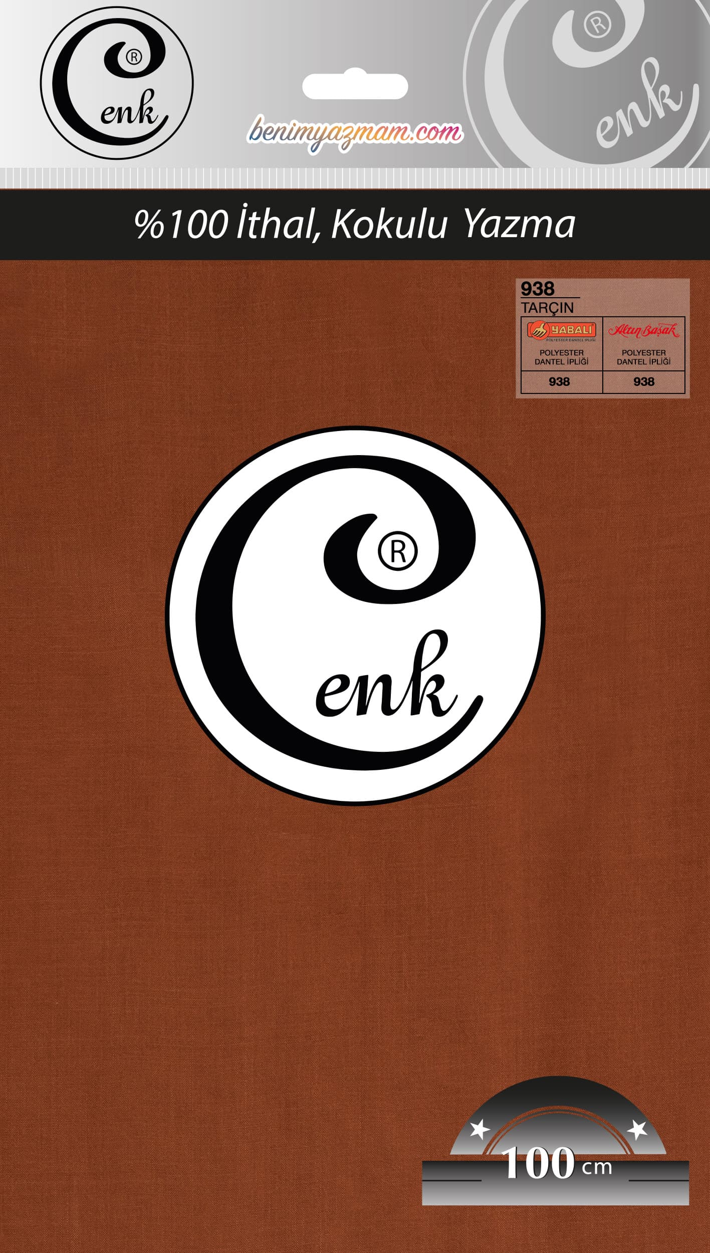 CENK YAZMA 100cm TARÇIN TEKLİ POŞET YAZMA (301-938)
